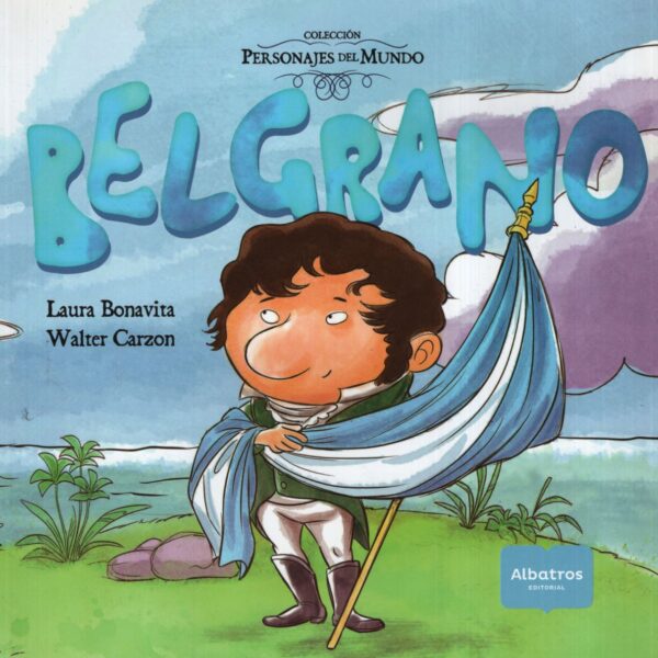 BELGRANO -COLECCION PERSONAJES DEL MUNDO