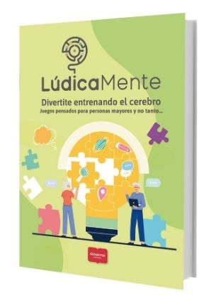 LUDICAMENTE - DIVERTITE ENTRENANDO EL CEREBRO