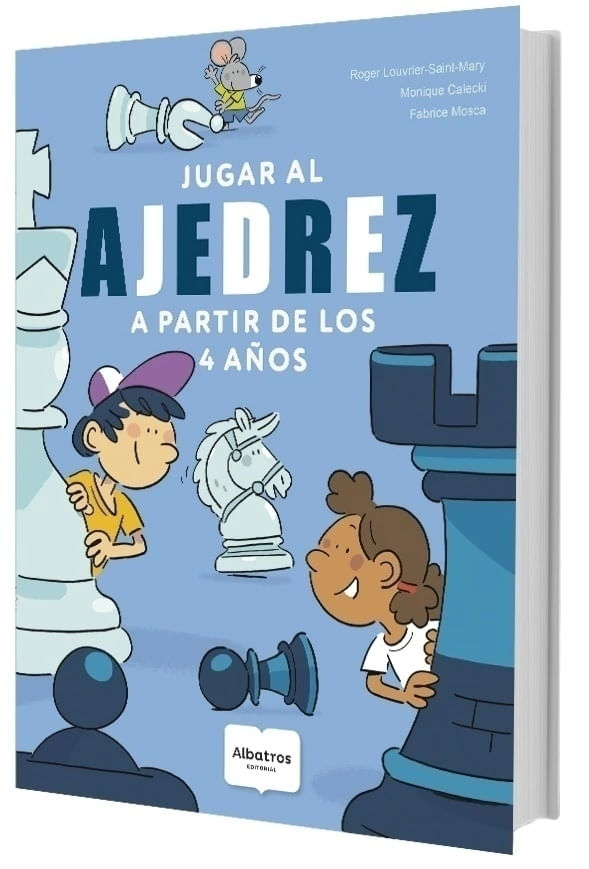 JUGAR AL AJEDREZ A PARTIR DE LOS 4 AÑOS