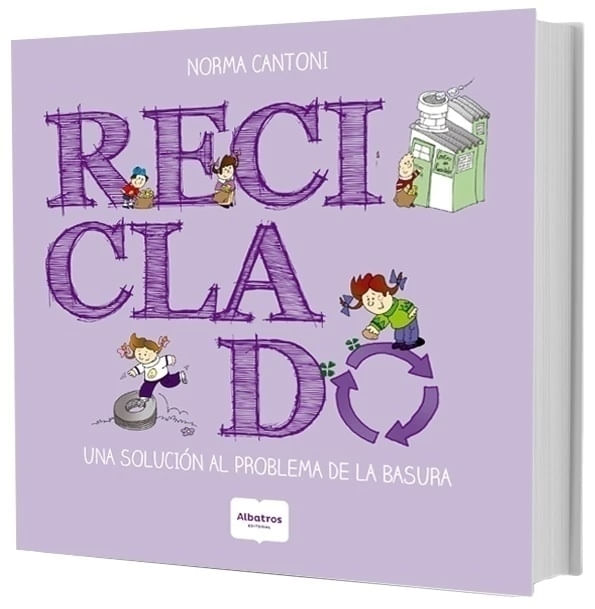 RECICLADO - UNA SOLUCION AL PROBLEMA DE LA BASURA