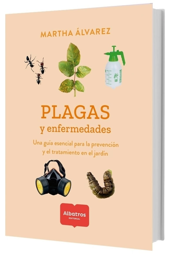 PLAGAS Y ENFERMEDADES - UNA GUIA ESENCIAL PARA LA