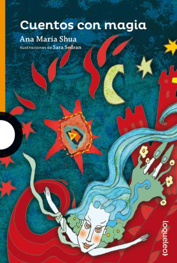 CUENTOS CON MAGIA -LOQUELEO