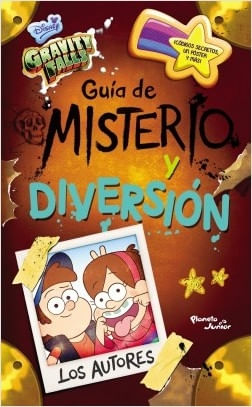 GRAVITY FALLS - GUIA DE MISTERIO Y DIVERSION