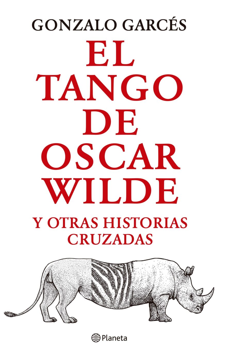 TANGO DE OSCAR WILDE Y OTRAS HISTORIAS