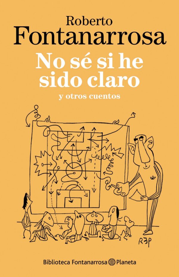 NO SE SI HE SIDO CLARO Y OTROS CUENTOS