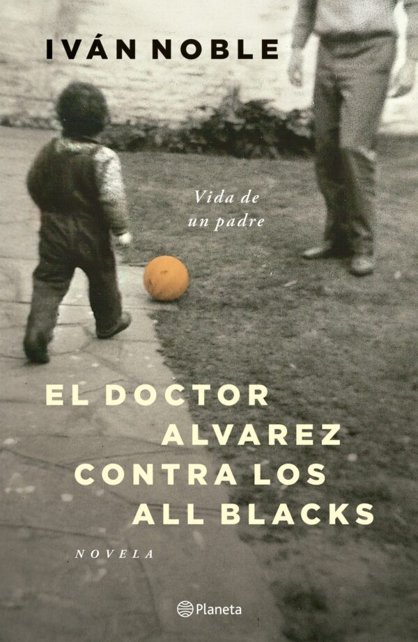 DOCTOR ALVAREZ CONTRA LOS ALL BLACKS, EL