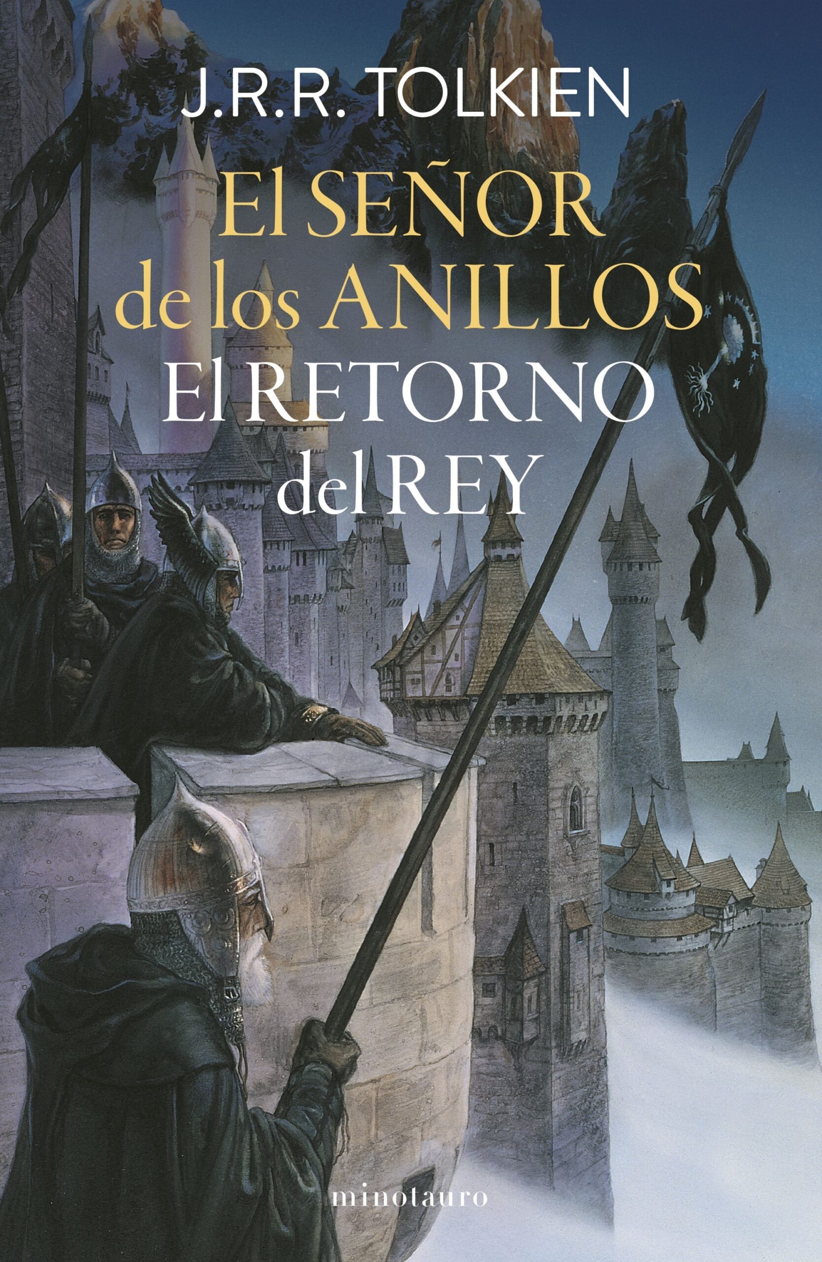 RETORNO DEL REY, EL - EL SEÑOR DE LOS ANILLOS III