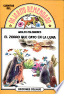 ZORRO QUE CAYO EN LA LUNA - PAJARITO REMENDADO