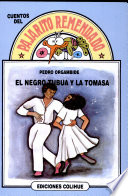 NEGRO TUBUA Y LA TOMASA, EL - PAJARITO REMENDADO