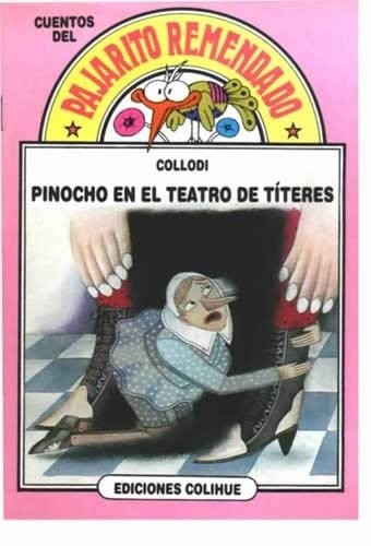 PINOCHO EN EL TEATRO DE TITERES - PAJARITO REMENDA