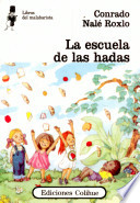 ESCUELA DE LAS HADAS, LA