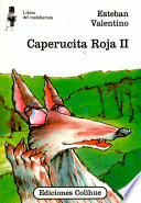 CAPERUCITA ROJA 2 COLIHUE