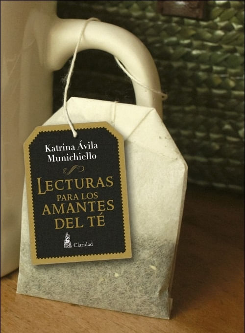 LECTURAS PARA LOS AMANTES DEL TE