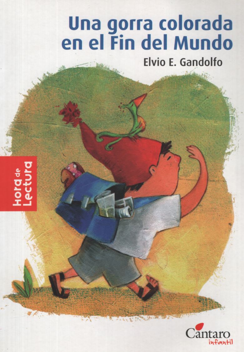 UNA GORRA COLORADA EN EL FIN DEL MUNDO