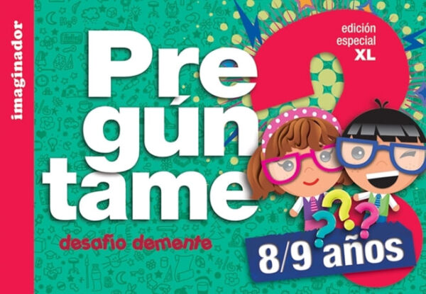 PREGUNTAME 8/9 AÑOS EDICION ESPECIAL XL
