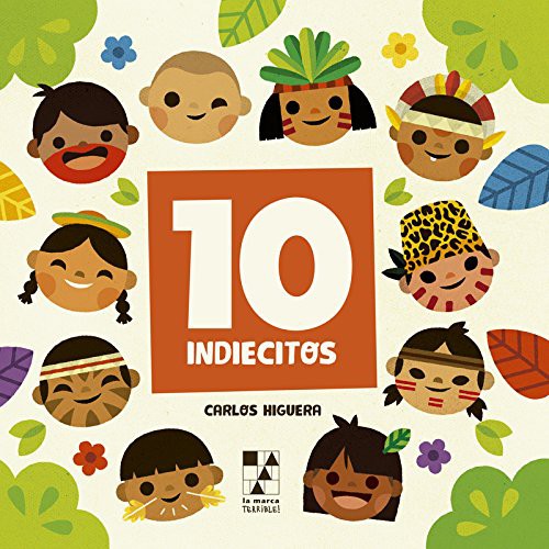 10 INDIECITOS / 10 LITTLE INDIANS BILINGUE