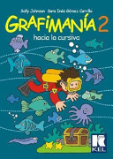 GRAFIMANIA 2 HACIA LA CURSIVA