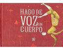 HAGO DE VOZ UN CUERPO - TD