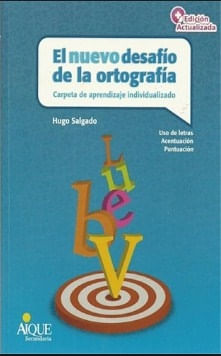 NUEVO DESAFIO DE LA ORTOGRAFIA