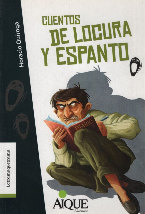 CUENTOS DE LOCURA Y ESPANTO AIQUE