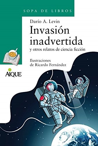 INVASION INADVERTIDA