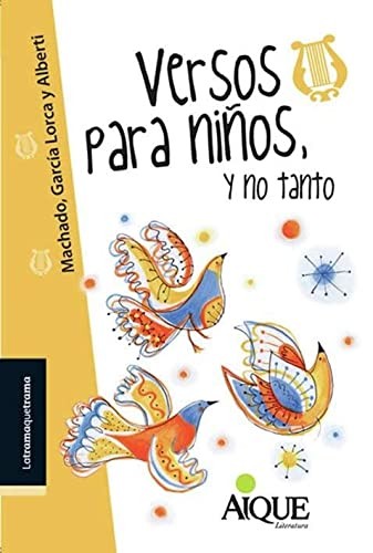 VERSOS PARA NIÑOS Y NO TANTO TRAMAQUETRAMA