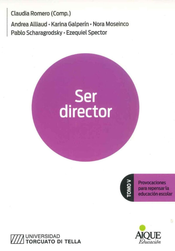 SER DIRECTOR - TOMO V