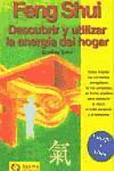 FENG SHUI/DESCUBRIR Y UTILIZAR