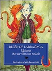 MOLOSO - SER UN VILLANO NO ES FACIL