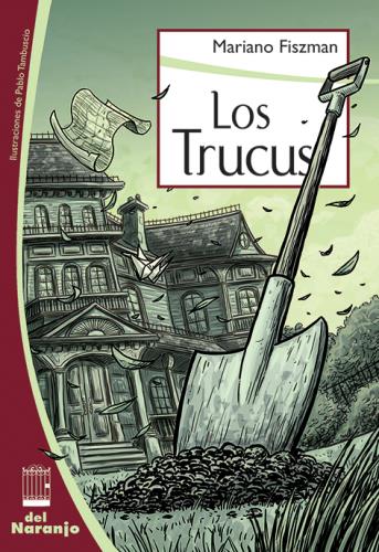 TRUCUS, LOS -DEL NARANJO-