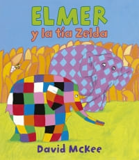 ELMER Y LA TIA ZELDA- BEASCOA-