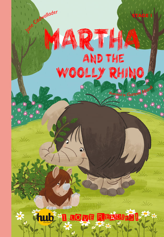MARTHA AND THE WOOLLY RHINO - HUB I LOVE READING!