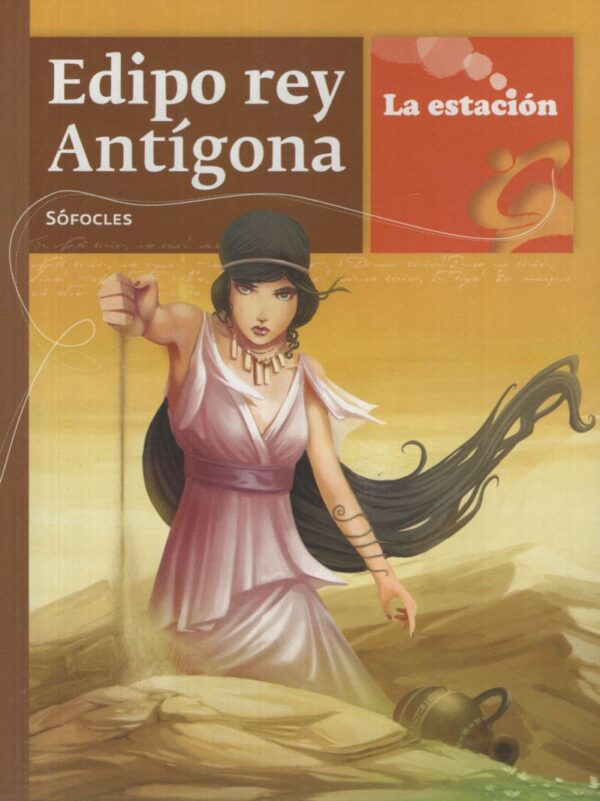 EDIPO REY ANTIGONA-LA ESTACION