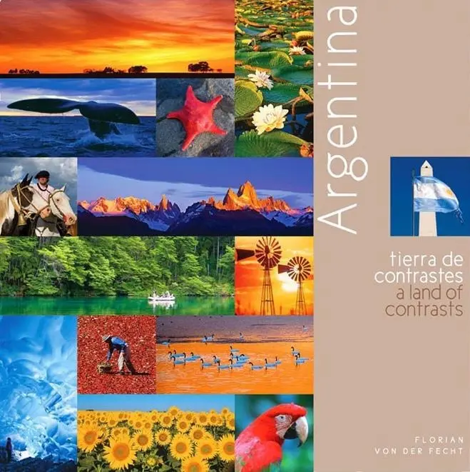 9789872530945 ARGENTINA TIERRA DE CONTRASTES FLORIAN VON DER FECHT