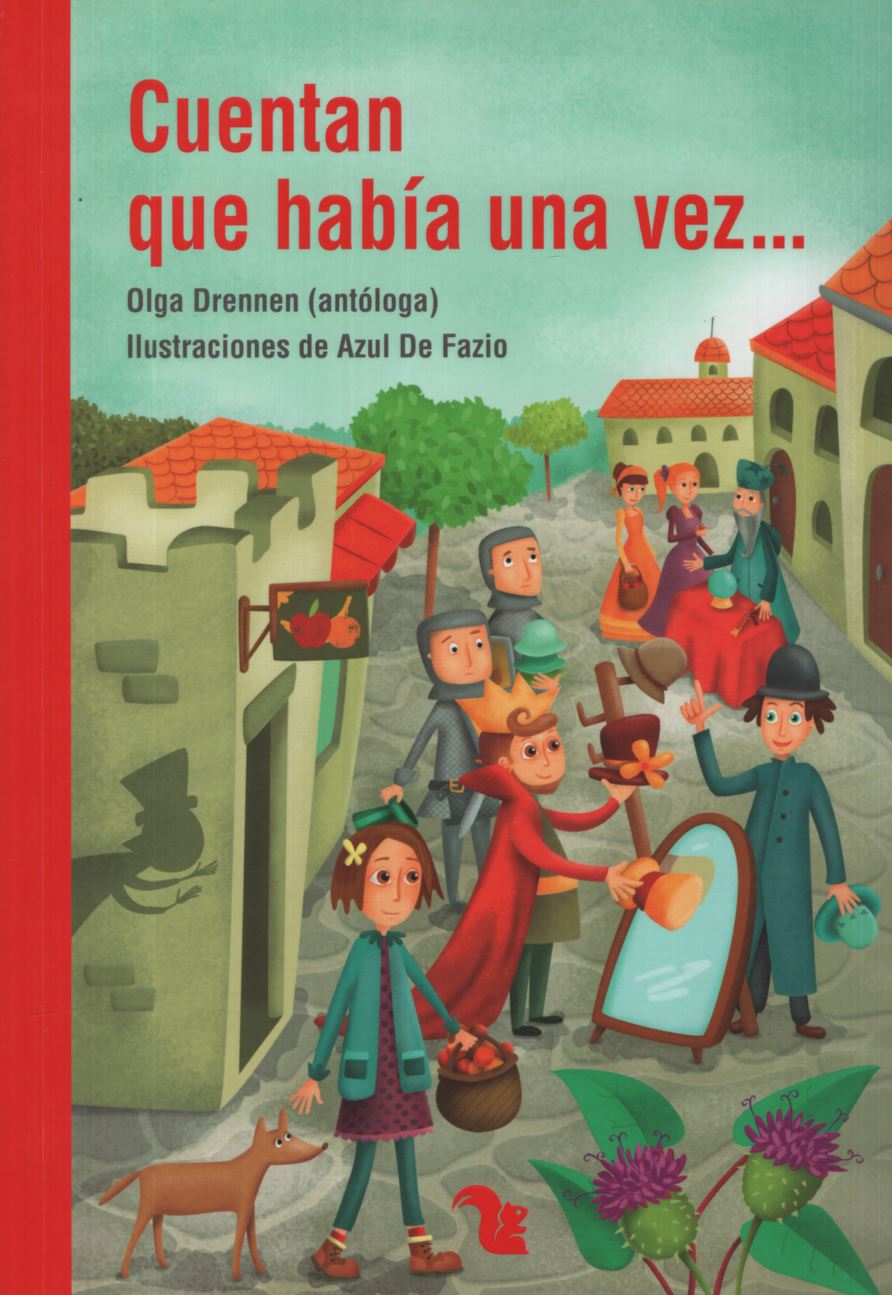 CUENTAN QUE HABIA UNA VEZ