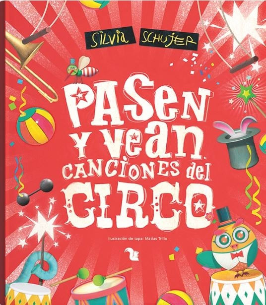 PASEN Y VEAN CANCIONES DEL CIRCO