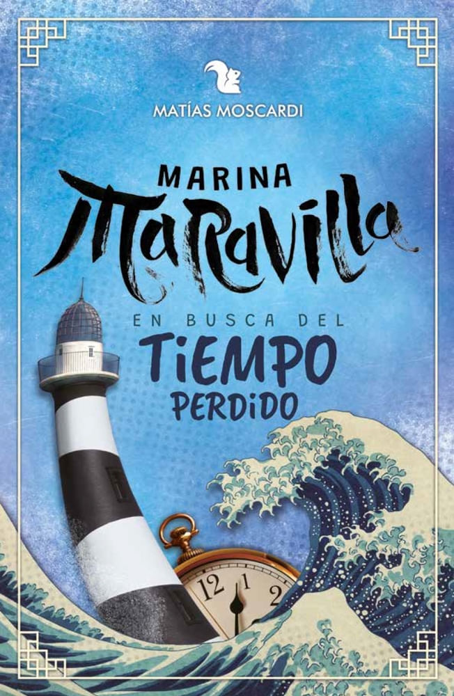 MARINA MARAVILLA EN BUSCA DEL TIEMPO PERDIDO