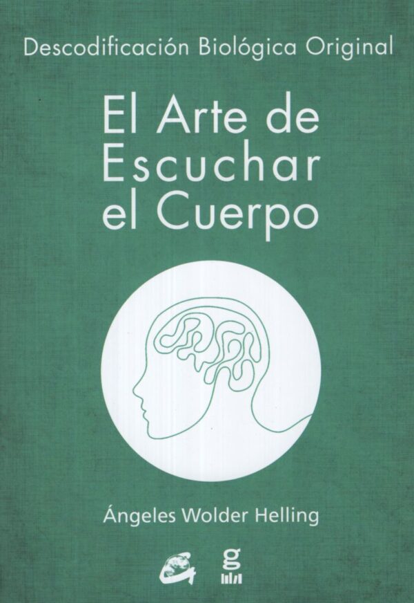ARTE DE ESCUCHAR EL CUERPO