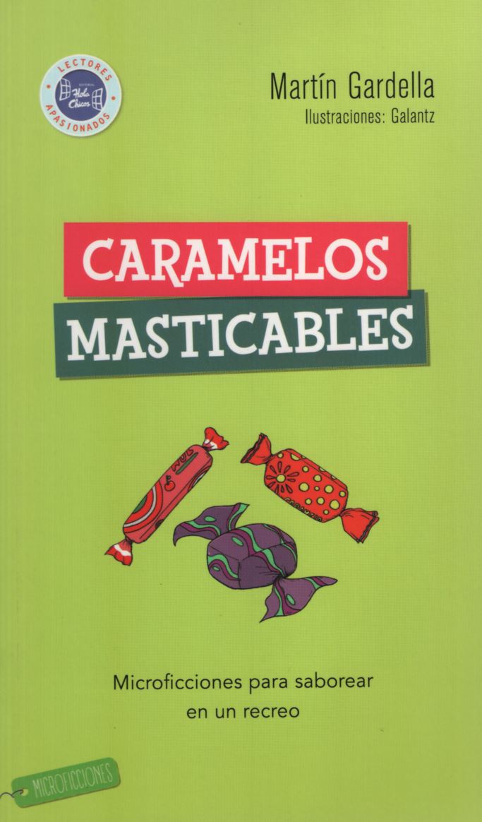 CARAMELOS MASTICABLES -HOLA CHICOS-