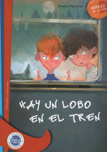 HAY UN LOBO EN EL TREN COL.ABRAZO DE LETRAS