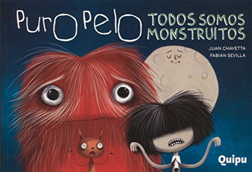 PURO PELO - TODOS SOMOS MONSTRUITOS