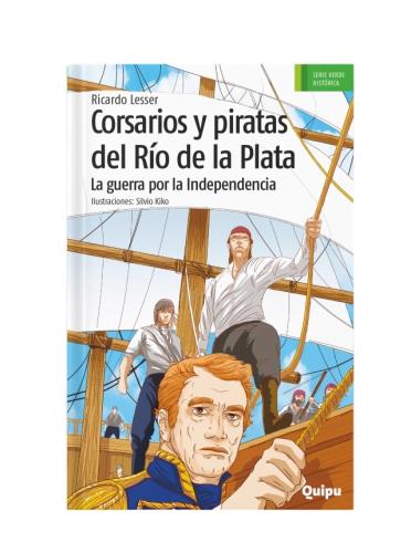 CORSARIOS Y PIRATAS DEL RIO DE LA PLATA