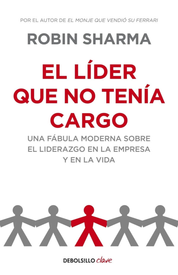 LIDER QUE NO TENIA CARGO,EL-DEBOLSILLO CLAVE