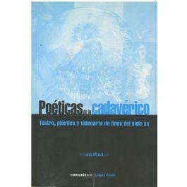 POETICAS DE LO CADAVERICO