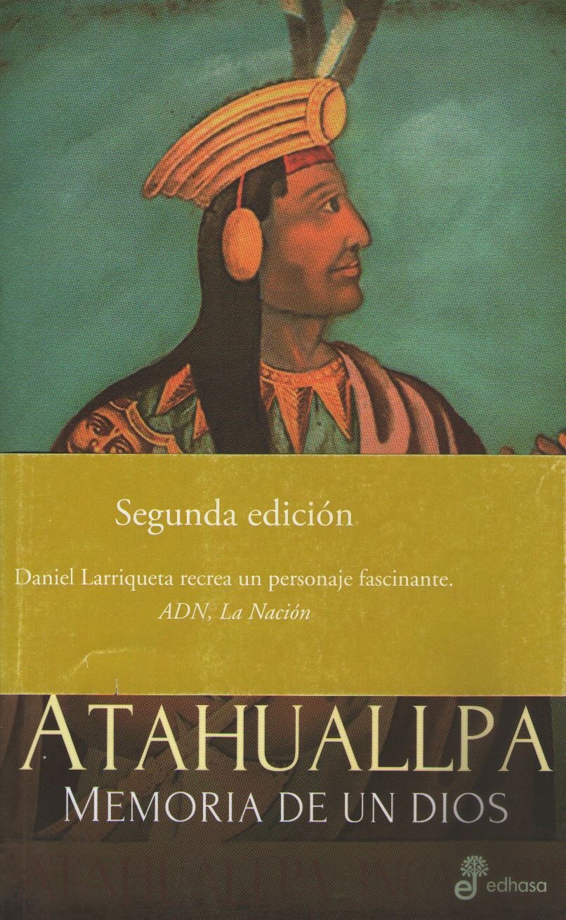 ATAHUALLPA MEMORIA DE UN DIOS