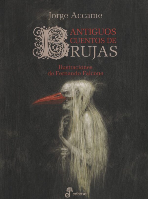 ANTIGUOS CUENTOS DE BRUJAS