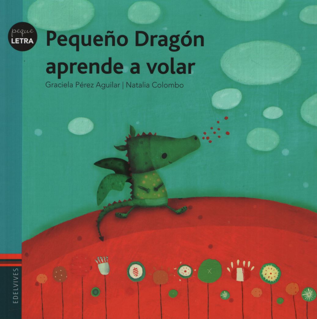 PEQUEÑO DRAGON APRENDE A VOLAR
