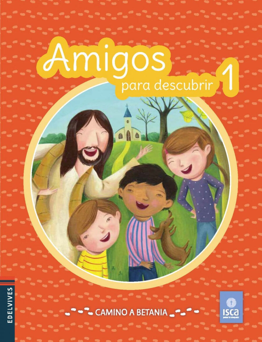 AMIGOS PARA DESCUBRIR 1 Edelvives
