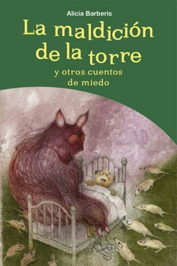 MALDICION DE LA TORRE Y OTROS CUENTOS DE MIEDO