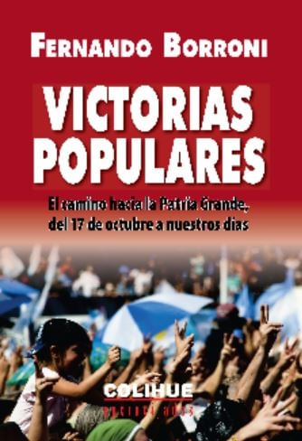 VICTORIAS POPULARES - CAMINO HACIA LA PATRIA GRAND